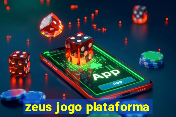 zeus jogo plataforma